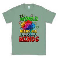 Sage The world needs all kinds of minds Classic Tee - FaDigitalArtStudio
