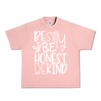 Salmon be silly be honest be kind Urban Heavy Tee - DesigneFamous