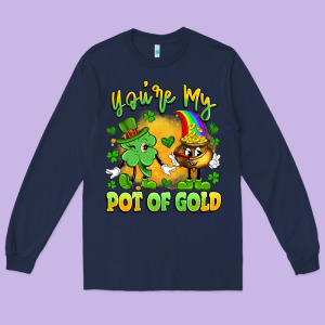 You're My Pot Of Gold Long Sleeve Tee Designed By Artiststas