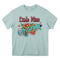 Arona little miss sixth grade Heavy Core Tee - RanaPortraitStore