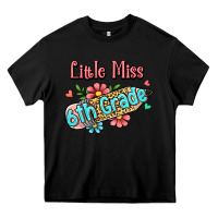 Black little miss sixth grade Heavy Core Tee - RanaPortraitStore