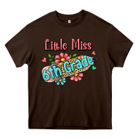 Chocolate Brown little miss sixth grade Heavy Core Tee - RanaPortraitStore