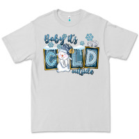Dove Grey Baby It's Cold Outside Premium Tee - FaDigitalArtStudio