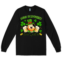 Black drink responsibly dont spill it Long Sleeve Tee - Artiststas