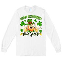 White drink responsibly dont spill it Long Sleeve Tee - Artiststas