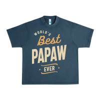Mens Best Papaw Ever Funny Dad / Grandpa Urban Heavy Tee | Teevron