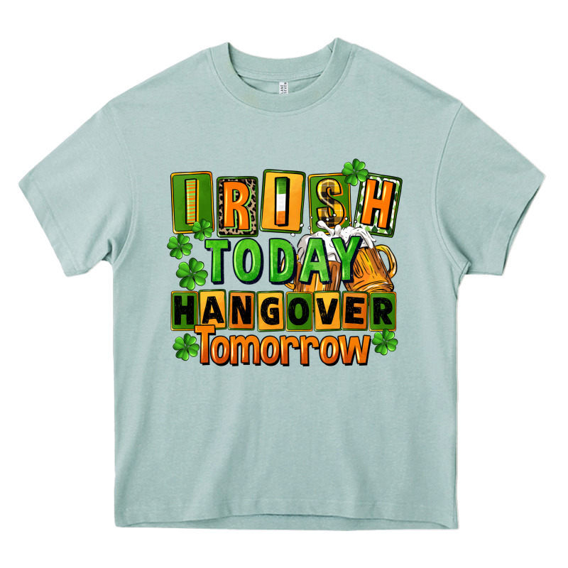 Irish Today Hangover Tomorrow  St. Patricks Day Heavy Core Tee by FaDigitalArtStudio | Teevron