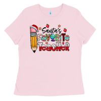 Bubblegum Pink Santa Favorite Teacher Ladies Tee - CowhideDigitalArt
