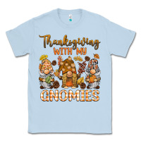 Dusty Blue thanksgiving with my  gnomies Classic Tee - BarkalooDesign