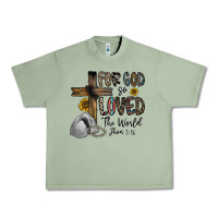 Oil Green for god so loved the world jhon Urban Heavy Tee - CowhideDigitalArt