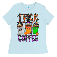 Baby Blue trick or coffee Ladies Tee - CowhideDigitalArt