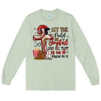 Matcha let the field be joyful and all that is in it Long Sleeve Tee - Artiststas