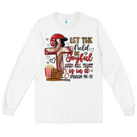 White let the field be joyful and all that is in it Long Sleeve Tee - Artiststas