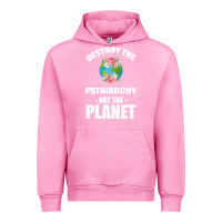 Fuchsia Pink Destroy the patriarchy not the planet Urban Hoodie - Bettercallsaul