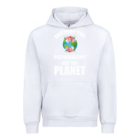 White Destroy the patriarchy not the planet Urban Hoodie - Bettercallsaul