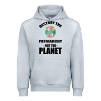 Heather Grey Destroy the patriarchy not the planet Urban Hoodie - Bettercallsaul