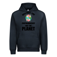 Navy Destroy the patriarchy not the planet Urban Hoodie - Bettercallsaul
