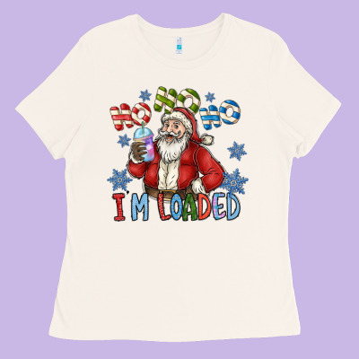 Ho Ho Ho Im Loaded Ladies Tee Designed By Cowhidedigitalart