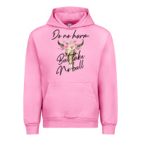 Fuchsia Pink Do No Harm But Take No Bull Urban Hoodie - Bettercallsaul