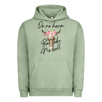Pigment Oil Green Do No Harm But Take No Bull Urban Hoodie - Bettercallsaul
