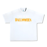 White this is my halloween costume Urban Heavy Tee - DesigneFamous