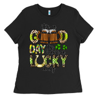 Black It's a Good Day To Have a Lucky Day Ladies Tee - CowhideDigitalArt