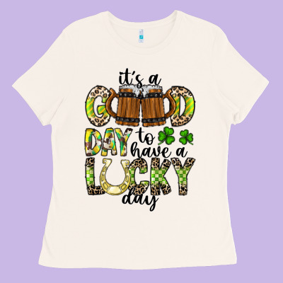 It's A Good Day To Have A Lucky Day Ladies Tee Designed By Cowhidedigitalart