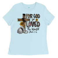 Baby Blue for god so loved the world jhon Ladies Tee - CowhideDigitalArt