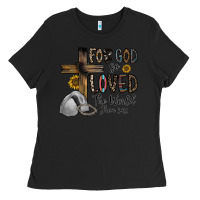 Black for god so loved the world jhon Ladies Tee - CowhideDigitalArt