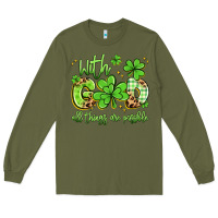 Army Green with god all things are possible Long Sleeve Tee - Artiststas