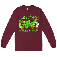 Burgundy with god all things are possible Long Sleeve Tee - Artiststas