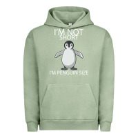 Pigment Oil Green I'm Not Short I'm Penguin Size Urban Hoodie - Bettercallsaul