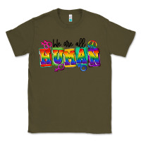 Army Green we are all human Classic Tee - FaDigitalArtStudio