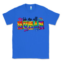 True Royal we are all human Classic Tee - FaDigitalArtStudio