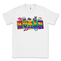 White we are all human Classic Tee - FaDigitalArtStudio