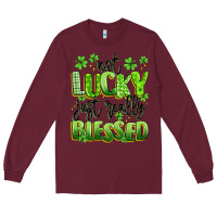 Burgundy not lucky just really blessed Long Sleeve Tee - Artiststas