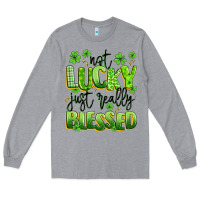 Heather Grey not lucky just really blessed Long Sleeve Tee - Artiststas