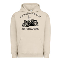 Pigment French Oak I D Rather Be On My Tractor Urban Hoodie - Bettercallsaul