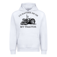 White I D Rather Be On My Tractor Urban Hoodie - Bettercallsaul