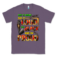 Lavender Say it now! say it loud! i'm black and i'm proud Classic Tee - FaDigitalArtStudio