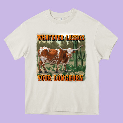 Whatever Lassos Your Longhorn Heavy Core Tee Designed By Ranaportraitstore