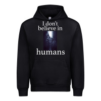 Black I don't believe i̇n humans Urban Hoodie - Bettercallsaul