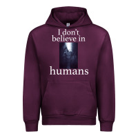 Mauve Wine I don't believe i̇n humans Urban Hoodie - Bettercallsaul