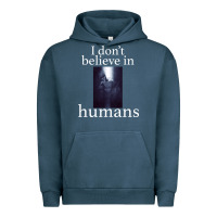 Pigment Midnight Navy I don't believe i̇n humans Urban Hoodie - Bettercallsaul