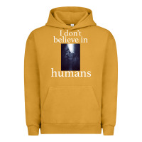Pigment Peanut Butter I don't believe i̇n humans Urban Hoodie - Bettercallsaul