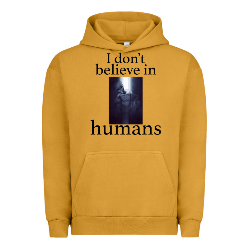 I Don't Believe İn Humans Urban Hoodie by Bettercallsaul | Teevron