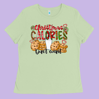 Christmas Calories Dont Count Ladies Tee Designed By Cowhidedigitalart