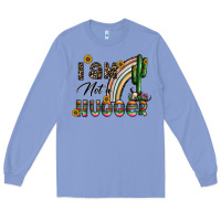 Colony Blue i am not a hugger Long Sleeve Tee - CowhideDigitalArt