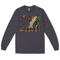 Smoke i am not a hugger Long Sleeve Tee - CowhideDigitalArt