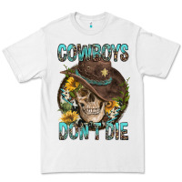 Cowboys Don't Die Premium Tee | Teevron